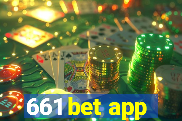 661 bet app